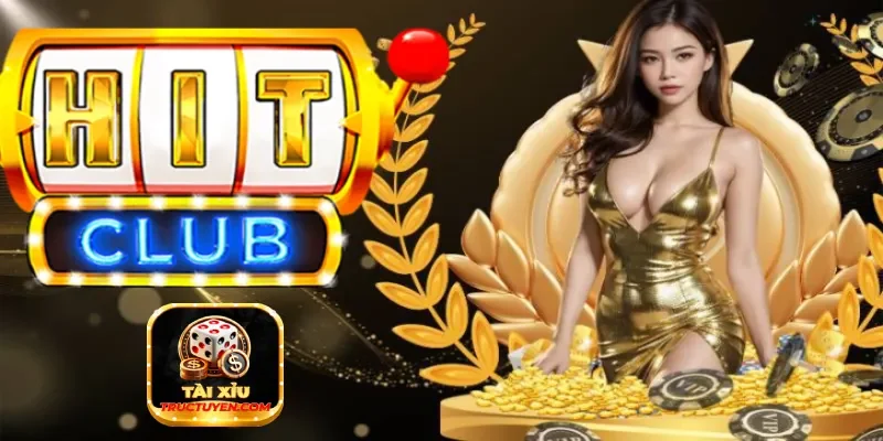 cổng game hitclub taixiutructuyen